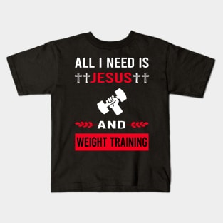 I Need Jesus And Weight Training Kids T-Shirt